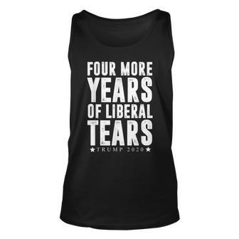 Trump 2020 Four More Years Of Liberal Tears Funny President Unisex Tank Top - Thegiftio UK