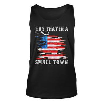 Try That In My Town Western American Flag Country Music Tank Top - Seseable