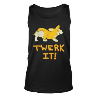 Twerk It Corgi Butt Funny Corgi Dog Gift Pun Unisex Tank Top | Mazezy