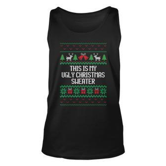 This Is My Ugly Christmas Sweater For Party Tank Top - Monsterry AU