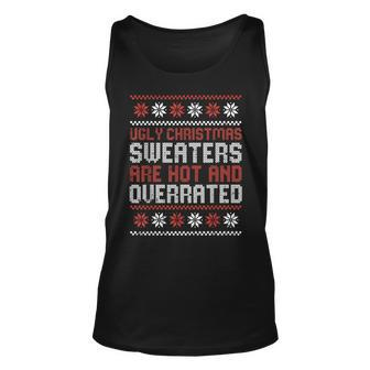 Ugly Christmas Sweaters Are Hot And Overrated X-Mas Tank Top | Mazezy