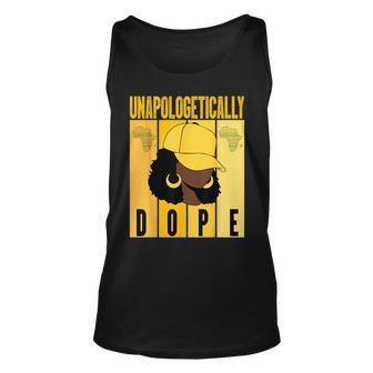 Unapologetically Dope Black History Month African American Black History Tank Top | Mazezy DE