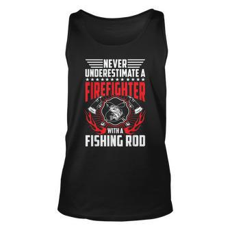 Never Underestimate Firefighter With Fishing Rod Tank Top | Mazezy AU