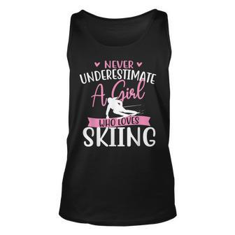 Never Underestimate A Girl Who Loves Skiing Skier Ski Skiing Tank Top | Mazezy