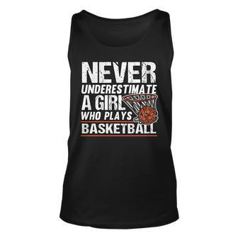 Never Underestimate A Girl Who Plays Basketball Player Basketball Tank Top | Mazezy