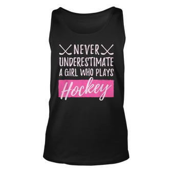 Never Underestimate A Girl Who Plays Icehockey Girl Hockey Hockey Tank Top | Mazezy