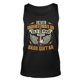 Never Underestimate An Old Man With A Bass Guitar Bassist Old Man Tank Top | Mazezy