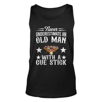 Never Underestimate An Old Man With A Cue Stick Lover Old Man Tank Top | Mazezy