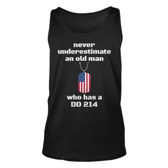 Never Underestimate And Old Man Who Has A Dd 214 Veteran Veteran Tank Top | Mazezy