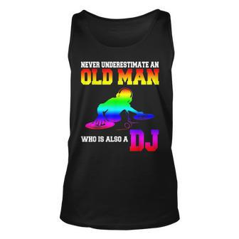 Never Underestimate An Old Man Who Is Also A Dj Old Man Tank Top | Mazezy