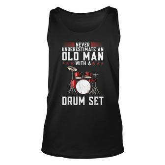 Never Underestimate An Old Man With A Drum Set Drummer Old Man Tank Top | Mazezy
