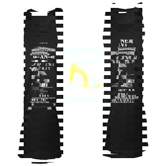 Never Underestimate An Old Man With An Excavator Old Man Tank Top | Mazezy