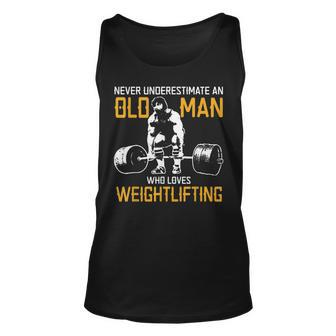 Never Underestimate An Old Man Who Loved Weightlifting Old Man Tank Top | Mazezy