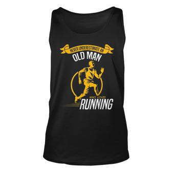 Never Underestimate An Old Man Who Loves Running T Old Man Tank Top | Mazezy