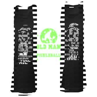 Mens Never Underestimate Old Man Pickleball Paddle Old Man Tank Top | Mazezy