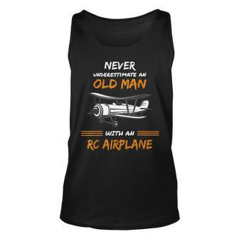 Never Underestimate An Old Man With An Rc Airplane Old Man Tank Top | Mazezy
