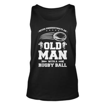 Never Underestimate An Old Man With A Rugby Ball Old Man Tank Top | Mazezy