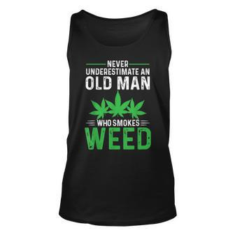 Never Underestimate An Old Man Who Smokes Weed Weed Old Man Tank Top | Mazezy