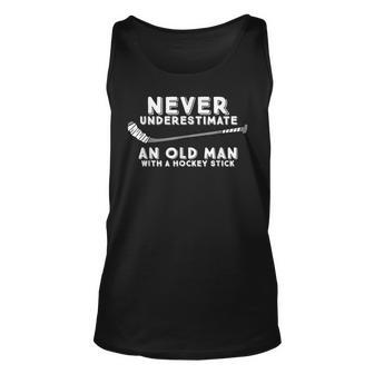 Never Underestimate An Old Man With A Stick Old Man Hockey Old Man Tank Top | Mazezy