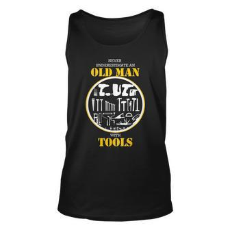 Never Underestimate An Old Man With Tools Handyman Old Man Tank Top | Mazezy