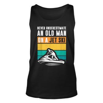 Never Underestimate An Old Man Water Sport Jet Ski Old Man Tank Top | Mazezy