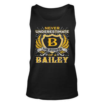 Never Underestimate The Power Of A Bailey Birthday Bailey Tank Top | Mazezy
