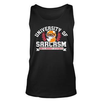 University Of Sarcasm Unite Against Stupidity Funny Fox Unisex Tank Top | Mazezy
