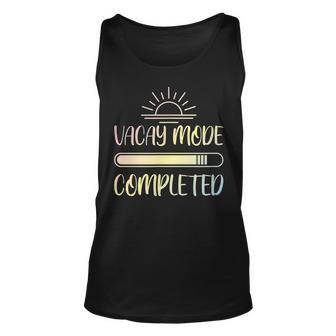 Vacay Mode Completed Unisex Tank Top | Mazezy