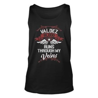 Valdez Blood Runs Through My Veins Last Name Family Unisex Tank Top | Mazezy