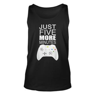 Video Game Controller Gamer Just Five More Minutes Gift For Women Unisex Tank Top - Thegiftio UK
