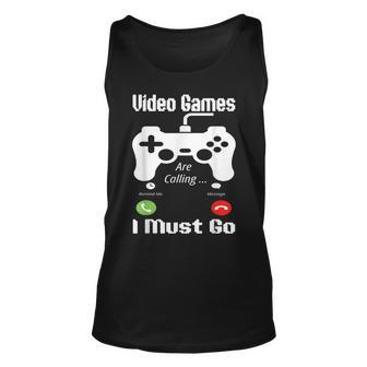 Video Games Are Calling And I Must Go Gaming Gamer Tank Top - Monsterry AU
