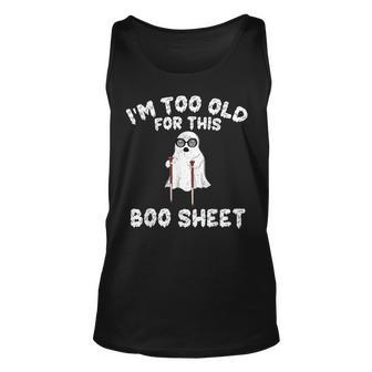 Vintage Halloween Boo I'm Too Old For This Boo Sheet Tank Top - Thegiftio UK