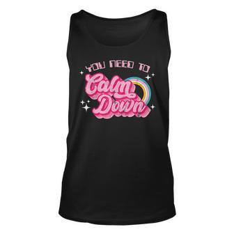 Vintage You Need To Calm Down Funny Quotes Unisex Tank Top - Seseable