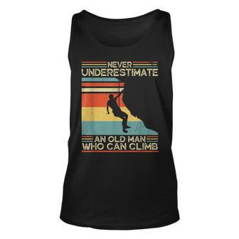 Vintage Never Underestimate An Old Man Who Can Climb Unisex Tank Top - Seseable