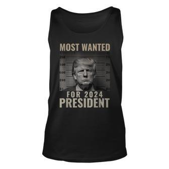 Most Wanted Trump 2024 Hot For President Tank Top | Mazezy