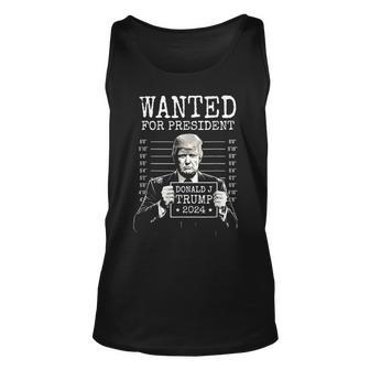 Wanted For President 2024 Donald Trump Tank Top - Monsterry AU