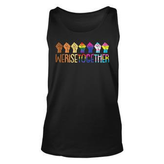 We Rise Together Lgbt Q Pride Social Justice E Ally Unisex Tank Top | Mazezy