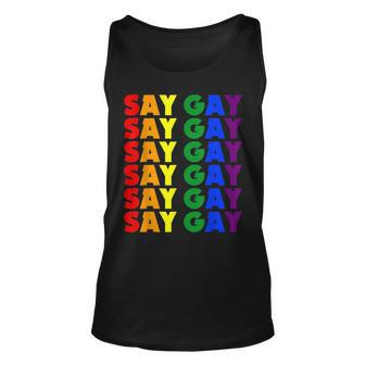 We Say Gay Pride - Lgbt Florida Proud Clothing Unisex Tank Top - Seseable
