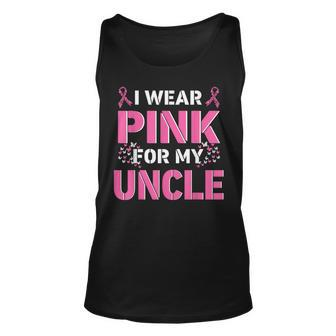 I Wear Pink For My Uncle Breast Cancer Awareness Faith Love Tank Top | Mazezy
