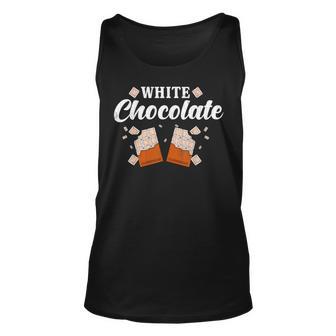 White Chocolate Funny Food Lover Eater Graphic Unisex Tank Top - Thegiftio UK