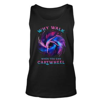 Why Walk When You Can Cartwheel Gymnastics Milky Way Galaxy Unisex Tank Top - Monsterry CA