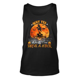 Why Yes Actually I Can Drive A Stick Halloween Witch Pumpkin Tank Top - Monsterry DE