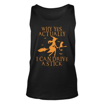 Why Yes Actually I Can Drive A Stick Halloween Witches Tank Top - Seseable