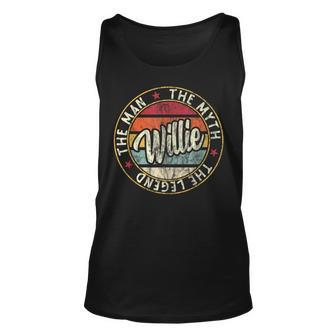 Willie The Man The Myth The Legend First Name Willie Unisex Tank Top - Seseable