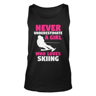 Winter Sport Never Underestimate A Girl Who Loves Skiing Skiing Tank Top | Mazezy
