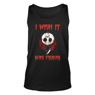 I Wish It Was Friday Halloween Scary Holiday Horror Tank Top - Thegiftio UK