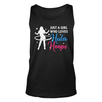 Womens Girl Who Loves Hula Hoop Hula Hooper Hooping Fitness Sports Unisex Tank Top - Monsterry DE