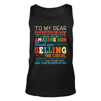 Womens To My Dear Daughterinlaw Thank You For Not Selling Funny Unisex Tank Top - Monsterry UK