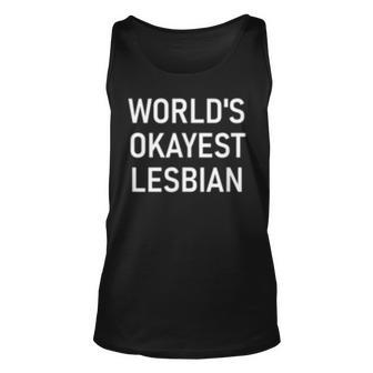 Worlds Okayest Lesbian Gay Pride Lbgt Funny Family Unisex Tank Top | Mazezy