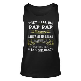 They Call Me Pap Pap Because Partner In Crime Dad Tank Top | Mazezy